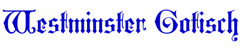 Westminster Gotisch 字体